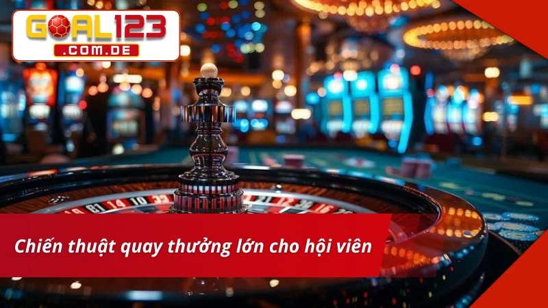 Roulette Goal123 - Bứt Phá Mọi Vòng Quay, Nhận Thưởng Lớn 5 Bí quyết chọn số chuẩn trong vòng quay Roulette Goal123
