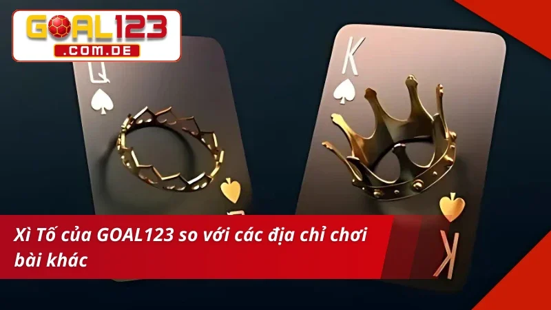 Xì Tố GOAL123 – Đấu Trí Đỉnh Cao Cùng Game Bài Hấp Dẫn 7 Chơi Xì Tố với đãi ngộ khủng từ nhà cái